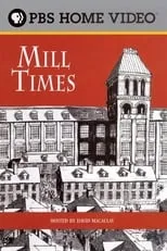 Andrew Wynn es Townsman (voice) en David Macaulay: Mill Times