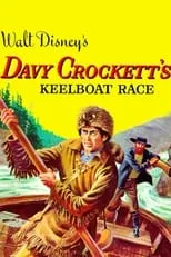 Póster de la película Davy Crockett's Keelboat Race