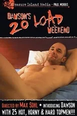 Película Dawson's 20 Load Weekend