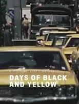 Bill de Blasio es Himself (archival footage) en Days of Black and Yellow