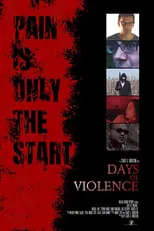 Película Days of Violence