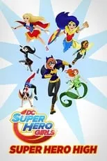 Portada de DC Super Hero Girls: Super Hero High