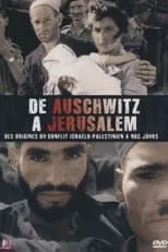 Película De Auschwitz à Jérusalem