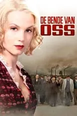 Película De bende van Oss