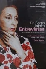 Aracy Balabanian interpreta a Clarice Lispector en De Corpo Inteiro Entrevistas