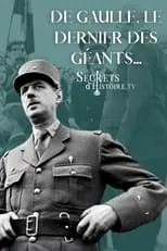 Película De Gaulle, le dernier des géants