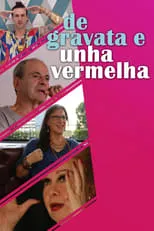 Poster de De Gravata e Unha Vermelha