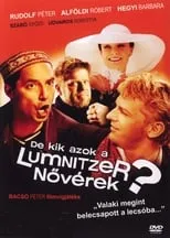 Poster de De kik azok a Lumnitzer nővérek?