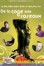 Película De la cage aux roseaux