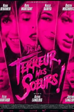 Poster de la película De la terreur, mes soeurs! - Películas hoy en TV