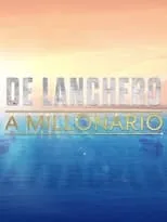 Poster de De lanchero a millonario