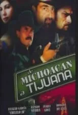 Tito Guillén interpreta a Figueroa en De Michoacán a Tijuana