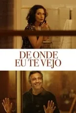 Poster de De Onde Eu Te Vejo