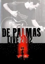 Gérald de Palmas interpreta a Self en De Palmas: Live 2002