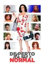 Poster de la película De Perto Ela Não é Normal - Películas hoy en TV