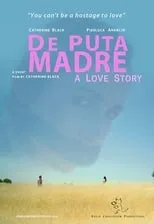 Portada de De Puta Madre: A Love Story