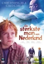 Portada de De sterkste man van Nederland