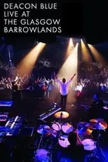 Ricky Ross interpreta a  en Deacon Blue Live At The Glasgow Barrowlands