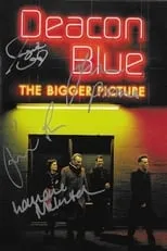 Película Deacon Blue: The Bigger Picture