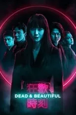 Póster de Dead & Beautiful