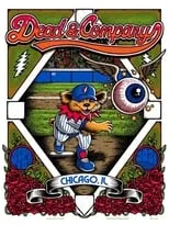 Poster de Dead & Company: 2021.09.18 - Wrigley Field - Chicago, IL