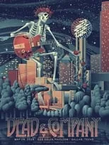 Póster de la película Dead & Company: 2023-05-26 Dos Equis Pavilion, Dallas, TX