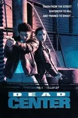 Película Dead Center