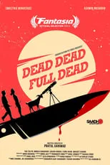 Película Dead Dead Full Dead