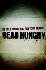 Chris O'Shea interpreta a Brad en Dead Hungry