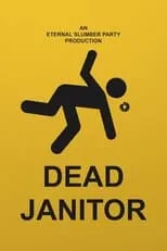 Película Dead Janitor