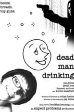 Película Dead Man Drinking