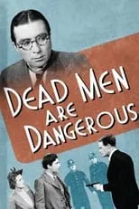 Aubrey Mallalieu interpreta a Coroner en Dead Men Are Dangerous