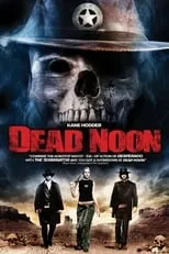 T Nelson interpreta a Kane en Dead Noon