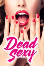 Poster de Dead Sexy