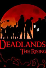 Bruce Morgan interpreta a Commanding Military Officer en Deadlands: The Rising