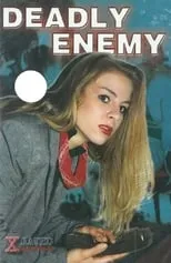 Marlene Marlow es  en Deadly Enemy