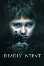 Película Deadly Intent