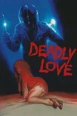 Póster de la película Deadly Love