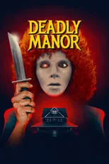 Película Deadly Manor