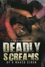 Película Deadly Screams of a Naked Siren