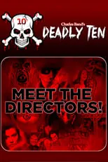 Ted Nicolaou interpreta a Himself en Deadly Ten: Meet the Directors