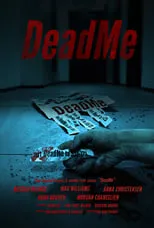 Película DeadMe