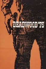 Póster de la película Deadwood '76