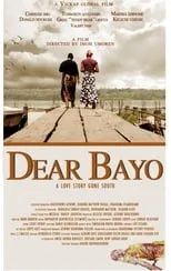 Poster de la película Dear Bayo - Películas hoy en TV