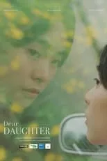 Póster de la película Dear DAUGHTER