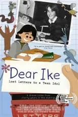 Andy Steinlen es  en Dear Ike: Lost Letters to a Teen Idol