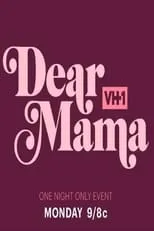 Portada de Dear Mama: A Love Letter To Moms