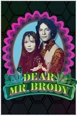 Geoff Marslett interpreta a  en Dear Mr. Brody