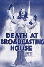 Arthur Hambling interpreta a Man on BBC Reception Desk (uncredited) en Death at Broadcasting House