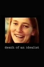 Rachel Corrie es Herself (archive footage) en Death of an Idealist